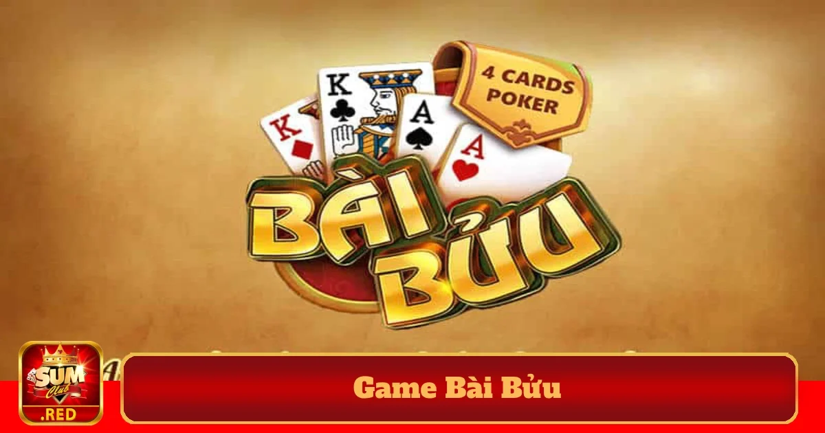 Game Bài Bửu SUMCLUB: Nét Đặc Sắc Kết Hợp Truyền Thống Và Hiện Đại