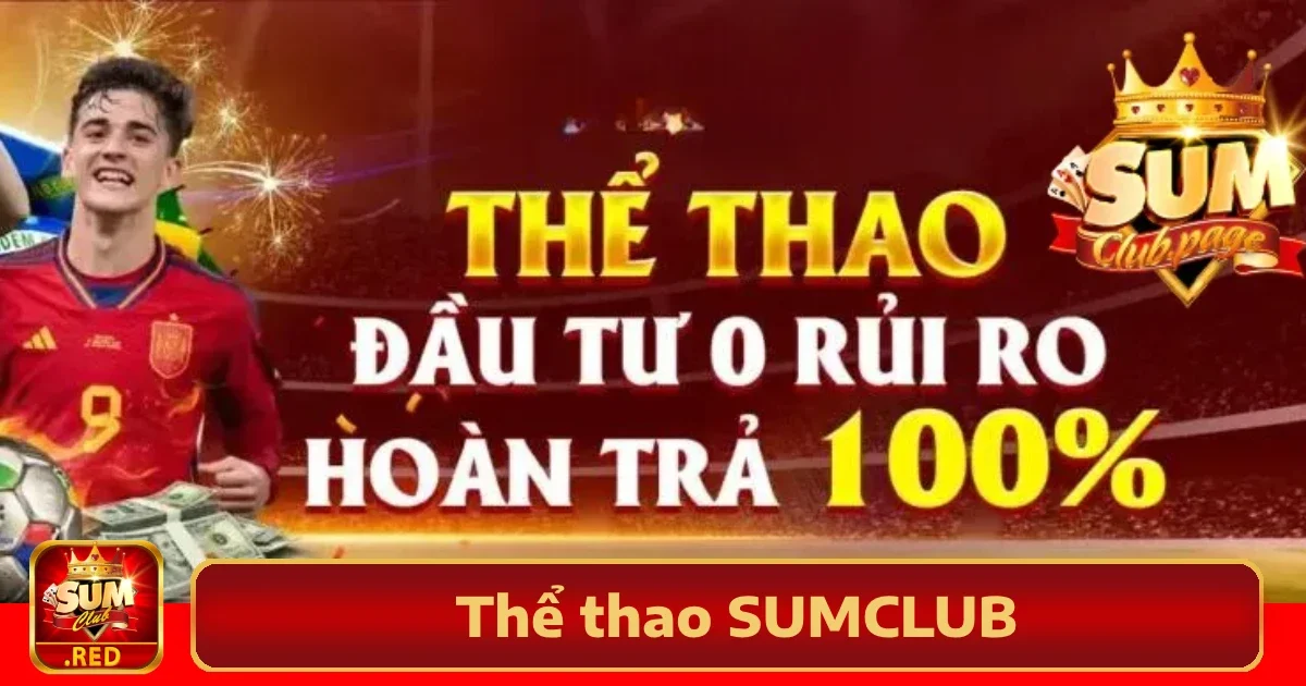 Ưu đãi độc quyền tại Thể thao Sumclub